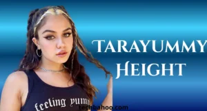 tarayummy-height