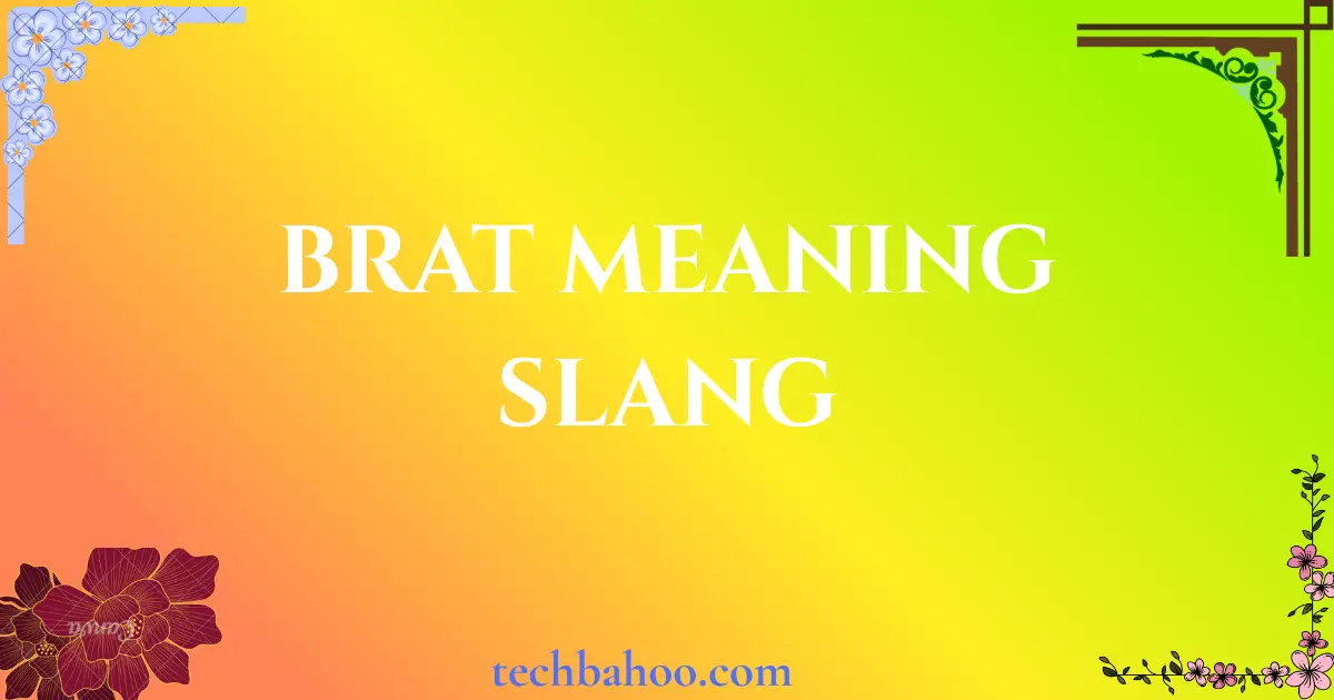 brat meaning slang