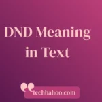 DND Meaning in Text