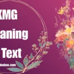 KMG Meaning in Text