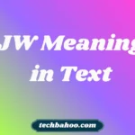 JW Meaning in Text