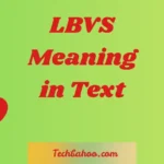 LBVS Meaning in Text