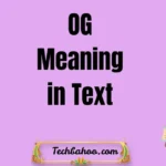 OG Meaning in Text