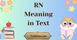 RN Meaning in Text