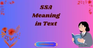 SSA Meaning in Text