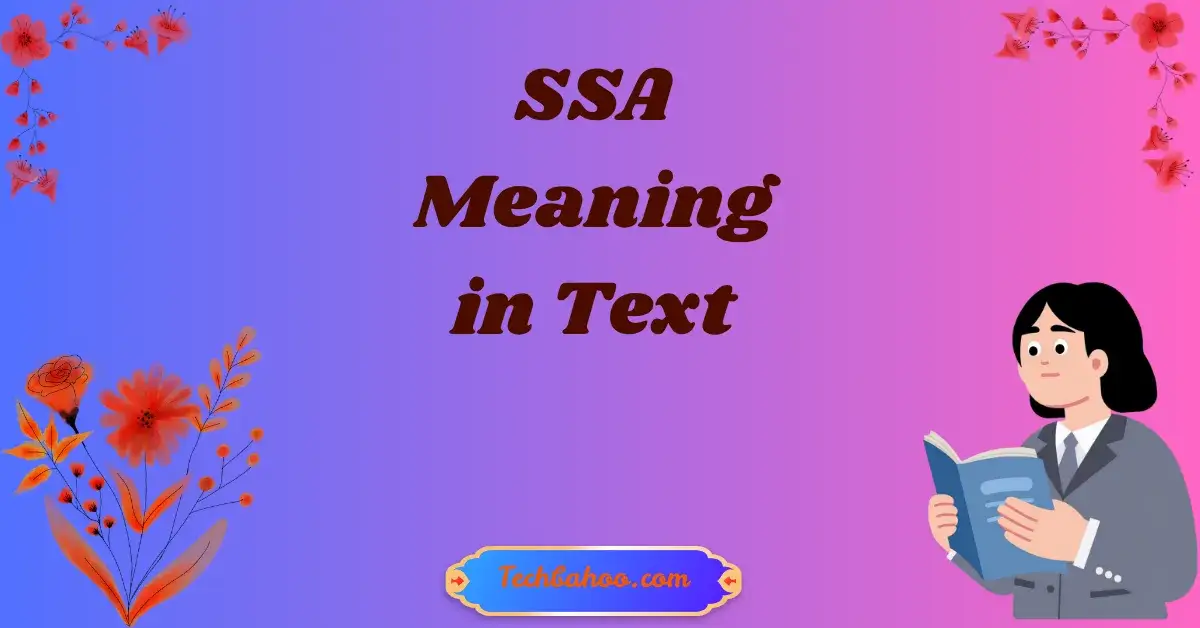SSA Meaning in Text