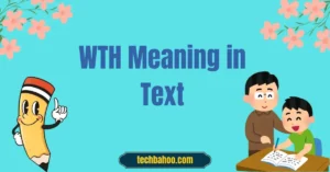 WTH Meaning in Text