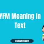 YFM Meaning in Text